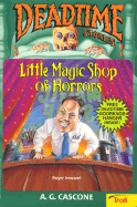 Little Magic Shop of Horrors - Cascone, A G