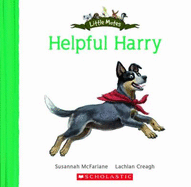 Little Mates: Helpful Harry