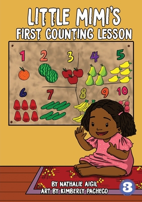 Little Mimi's First Counting Lesson - Aigil, Nathalie