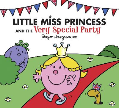 Little Miss Princess and the Very Special Party - Hargreaves, Roger, and Hargreaves, Adam