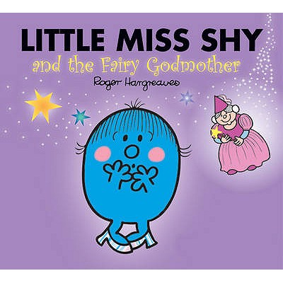 Little Miss Shy and the Fairy Godmother - Hargreaves, Roger