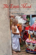 Little Monk and Other Stories - Das, Gourahari