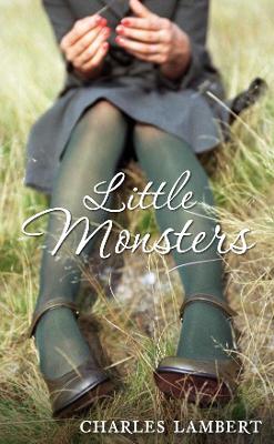 Little Monsters - Lambert, Charles