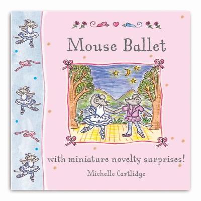 Little Mouse Books: Mouse Ballet - 