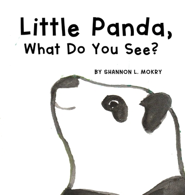 Little Panda, What Do You See? - 