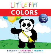 Little Pim: Colours - Levine, Julia Pimsleur