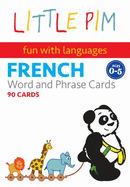 Little Pim French Word and Phrase Cards: Fun With Languages