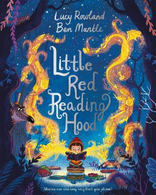 Little Red Reading Hood - Rowland, Lucy