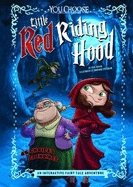 Little Red Riding Hood: An Interactive Fairy Tale Adventure