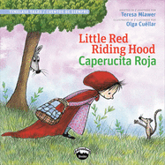 Little Red Riding Hood/Caperuc
