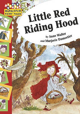 Little Red Riding Hood - Walter, Anne