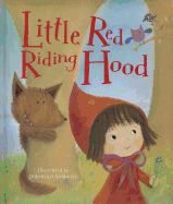 Little Red Riding Hood - Goldsack, Gaby, and Kolanoviac, Dubravka