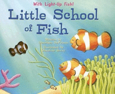 Little School of Fish - Deprisco, Dorothea, and Young, Laurie (Designer)