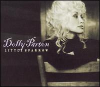 Little Sparrow - Dolly Parton