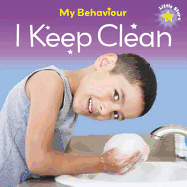 Little Stars: My Behaviour  - I Keep Clean