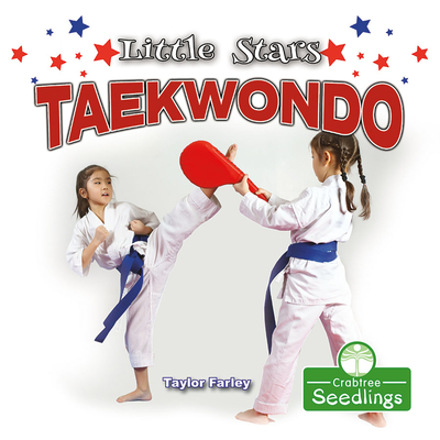 Little Stars Taekwondo - Farley, Taylor