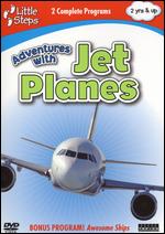 Little Steps: Adventures with Jet Planes - 