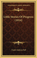 Little Stories of Progress (1914)