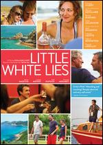 Little White Lies - Guillaume Canet