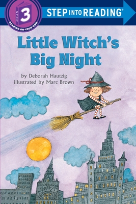 Little Witch's Big Night: A Little Witch Book - Hautzig, Deborah