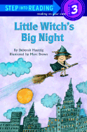 Little Witch's Big Night - Hautzig, Deborah, and Brown, Marc Tolon (Photographer)