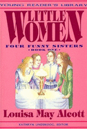 Little Women: Four Funny Sisters