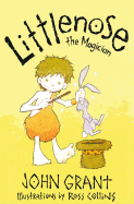 Littlenose the Magician