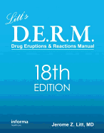 Litt's Drug Eruptions & Reactions Manual, 18th Edition