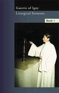 Liturgical Sermons Volume 1