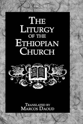 Liturgy Ethiopian Church - Daoud, Marcos