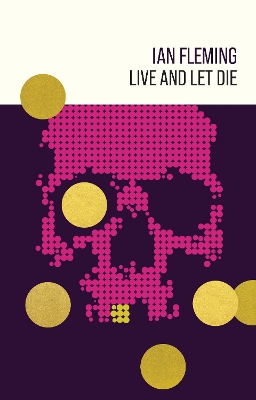 Live and Let Die - Fleming, Ian