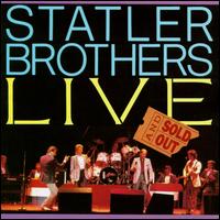 Live and Sold Out - The Statler Brothers