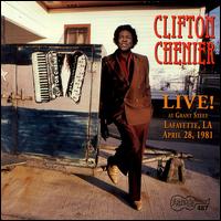 Live at Grant Street - Clifton Chenier