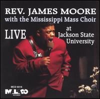 Live at Jackson State University - Rev. James Moore
