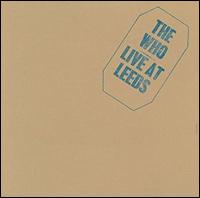 Live at Leeds [Deluxe Edition] [LP] - The Who