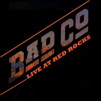 Live at Red Rocks - Bad Company