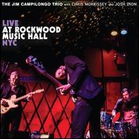Live at Rockwood Music Hall NYC - The Jim Campilongo Trio