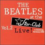 Live at Star Club 1962, Vol. 2