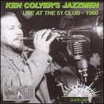Live at the 51 Club: 1960 - Ken Colyer