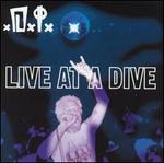 Live at the Dive