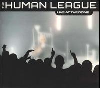 Live at the Dome - Human League