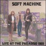 Live at the Paradiso, 1969 - Soft Machine
