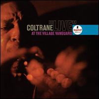 Live at the Village Vanguard - John Coltrane Quartet