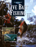Live Bait Fishing: Including Doughbait & Scent - Miesen, Gunnar, and Hague, Steve, and Hauge, Steve