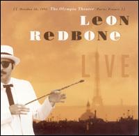 Live - December 26, 1992: The Olympia Theater, Paris France - Leon Redbone