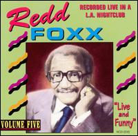 Live & Dirty, Vol. 5 - Redd Foxx