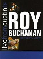 Live From Austin TX: Roy Buchanan