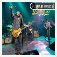 Live from Austin TX - Drive-By Truckers