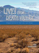 Live! from Death Valley: Dispatches from America's Low Point