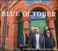 Live from Manchester - Blue October